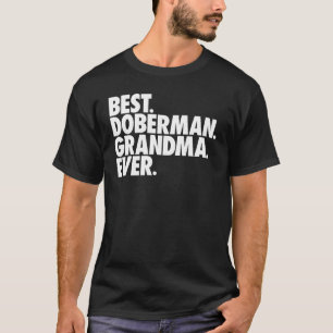 Camiseta Melhor Avó Doberman de Sempre Avó Canina
