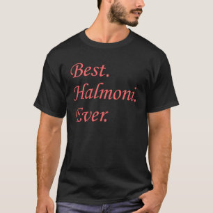 Camiseta Melhor Avó Halmoni Ever Coreana