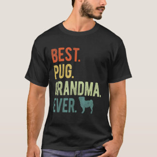 Camiseta Melhor Avó Pug de Todos os Tempos Dia das Mães Ama