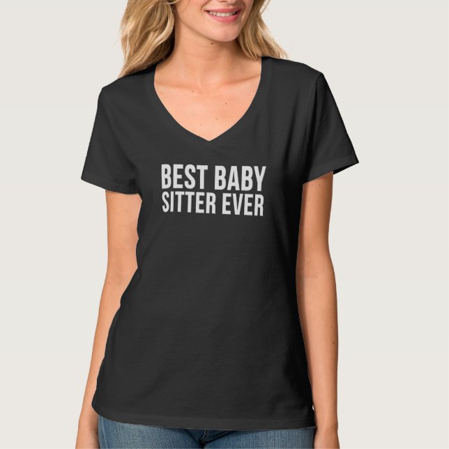 Camiseta Melhor Babá de Todos os Tempos   Babysitter (Frente)