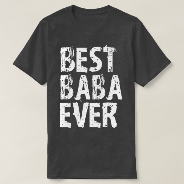 Camiseta Melhor Baba Maior Que Já Chegou Ao Prêmio (Frente do Design)