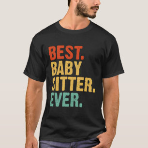 Camiseta Melhor Babysitter Alguma Vez Babysitting
