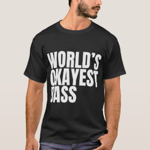 Camiseta Melhor Baixo do Mundo - Branco