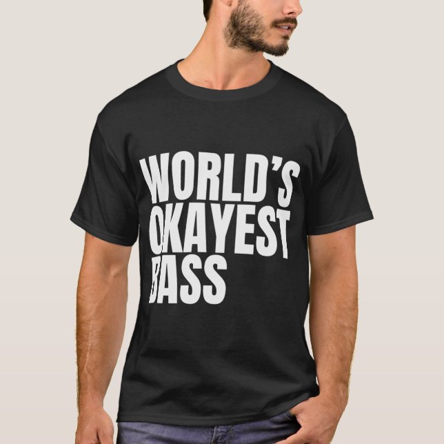 Camiseta Melhor Baixo do Mundo - Branco (Frente)