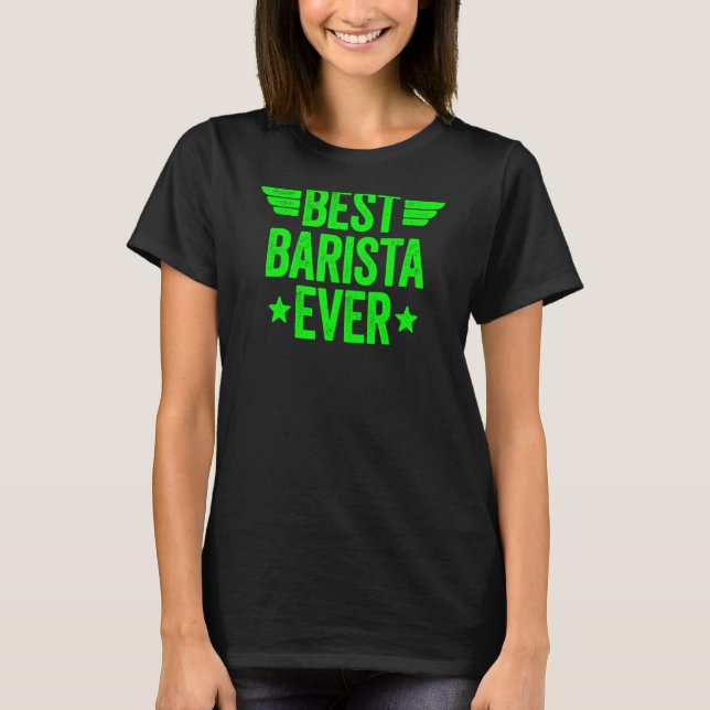 Camiseta Melhor Barista Ever 6 (Frente)