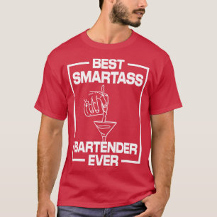 Camiseta Melhor Bartender Smartass Nunca