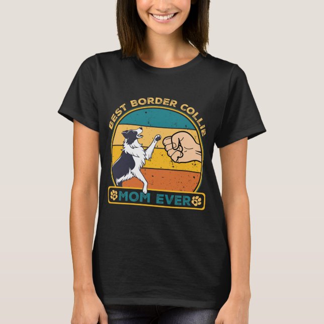 Camiseta Melhor Borda Collie Dog Mãe (Frente)