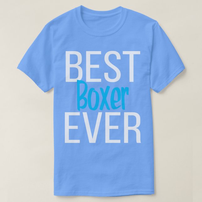 Camiseta Melhor Boxer Ever 4 (Frente do Design)