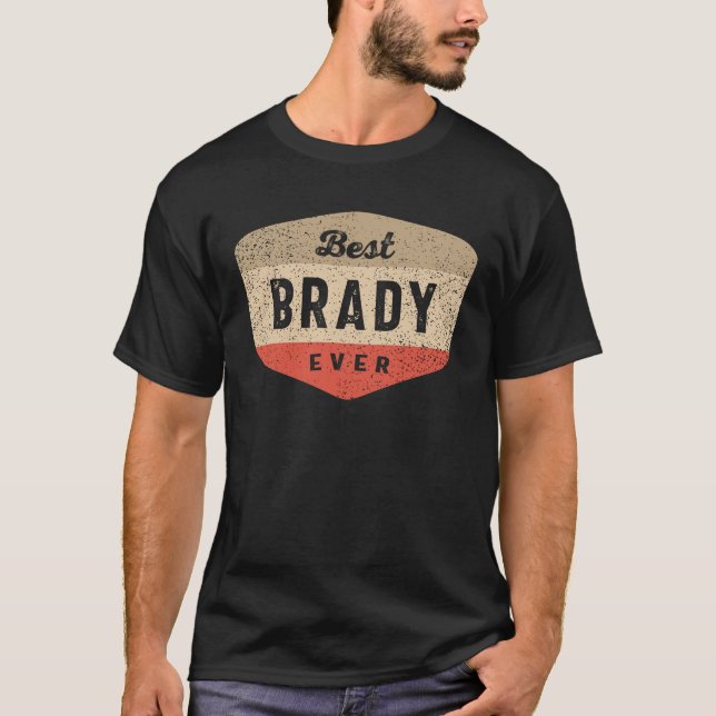 Camiseta Melhor Brady, Engraçado Nome Brady (Frente)