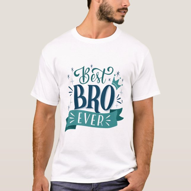 Camiseta Melhor BRO Nunca (Frente)