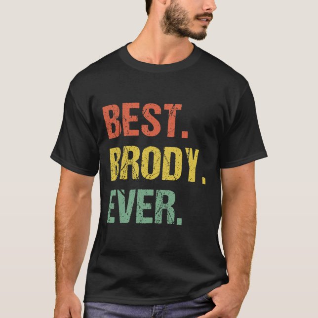 Camiseta Melhor Brody Alguma Vez Retro Funny Name Humor Ape (Frente)