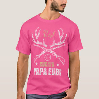 Camiseta Melhor Buckin Papa Caçadores De Veados Caçadores D