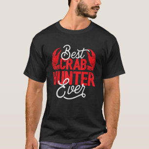 Camiseta Melhor Caçador De Caranguejo Alguma Vez Caçador De