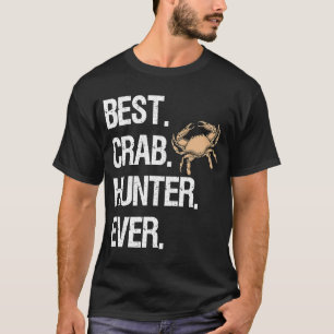 Camiseta Melhor Caçador de Caranguejos de Todos os Tempos  