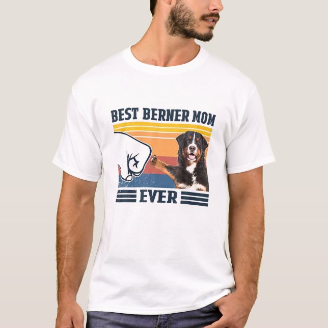 Camiseta Melhor Cachorro Bernês Mãe Cachorro Engraçado Mãe  (Frente)