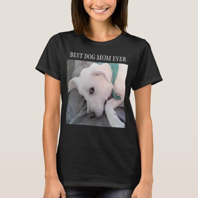Camiseta Melhor Cachorro Mãe Cachorro Branco Cachorro Branc (Frente)