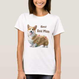 Camiseta Melhor Cachorro Mãe Corgi para um bom humor