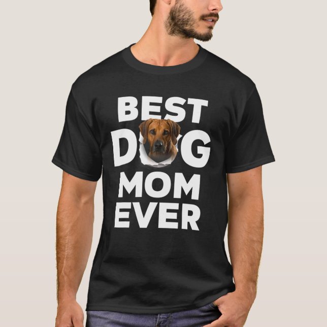 Camiseta Melhor Cachorro Mãe De Ridgeback Ridgeback Rhodesi (Frente)