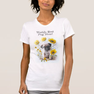 Camiseta Melhor Cachorro Mãe Pug Flores Amarelas