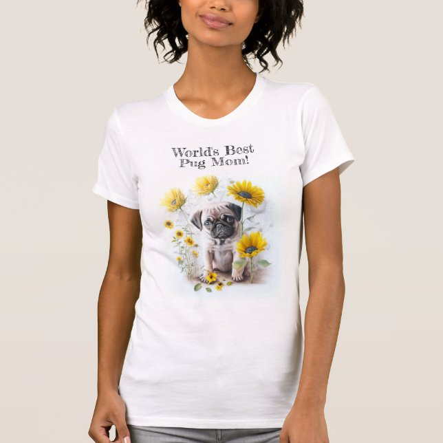 Camiseta Melhor Cachorro Mãe Pug Flores Amarelas (Frente)