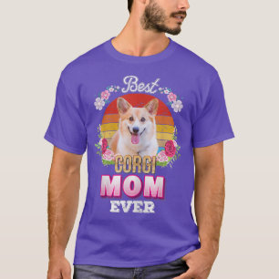 Camiseta Melhor Cachorro Mamãe Alguma Vez Corgi Floral Retr