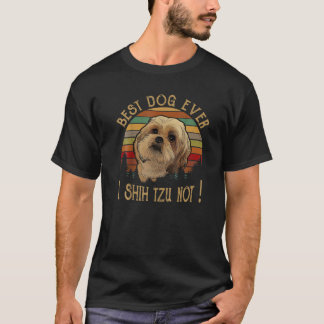 Camiseta Melhor Cachorro Que Já Cheguei A Shih Tzu Nem