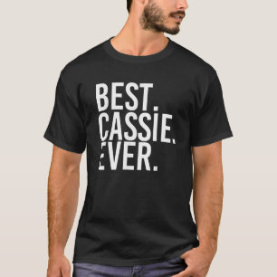 Camiseta MELHOR CASSIE JÁ Dotada Nome Engraçado Mulher Pers