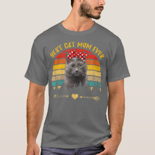 Camiseta Melhor Cat Mãe Alguma Vez Chartreu Cat Lover Feliz