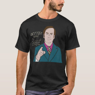 Camiseta Melhor chamar Saul 4