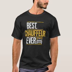 Camiseta Melhor Chauffeur Ever Cab Drivers para Driver Priv