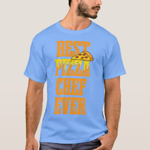 Camiseta Melhor Chef de Pizza Irônico Comida Italiano Lover
