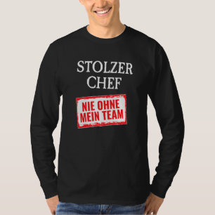 Camiseta Melhor Chefe do Mundo Nunca Sem Meu Chefe de Equip