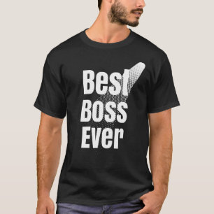 Camiseta Melhor Chefe Nunca