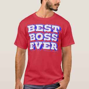 Camiseta Melhor Chefe Nunca