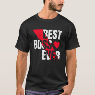 Camiseta Melhor Chefe Nunca Empreendedor Dia do Chefe de Em