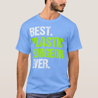 Camiseta Melhor Cirurgião Plástico de Sempre