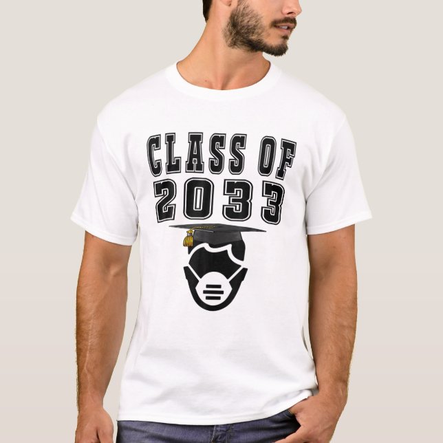 Camiseta Melhor Classe De Graduação 2033 Primeiro Dia De Es (Frente)