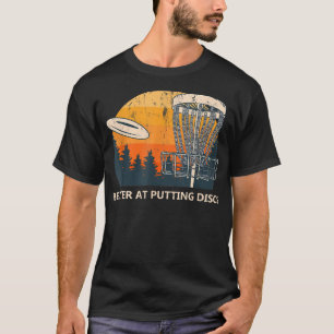 Camiseta Melhor Colocar Discos Amigos Disco Golf Buddy Ir