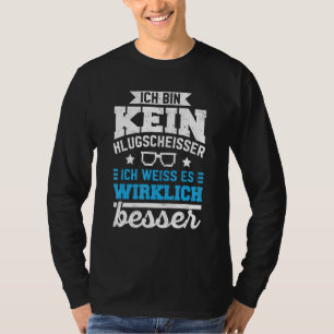 Camiseta Melhor Conhecimento Ich Kein Caixa Klugscheisser [