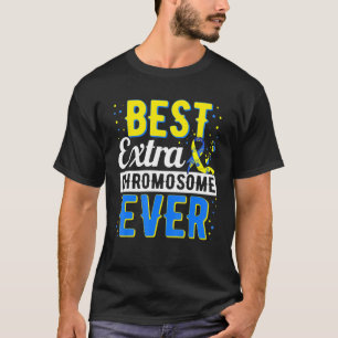 Camiseta Melhor Consciência da Síndrome do Cromossoma Extra