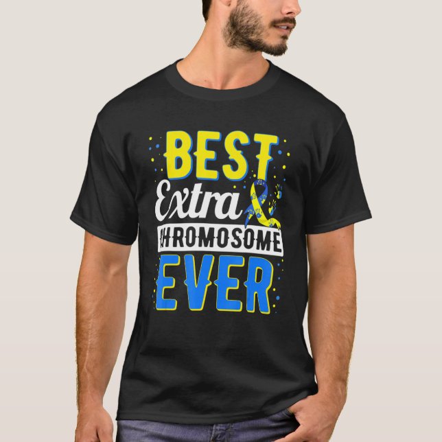 Camiseta Melhor Consciência da Síndrome do Cromossoma Extra (Frente)