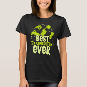 Camiseta Melhor Consultor Fiscal Já Dito Tributação Humor T