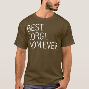 Camiseta Melhor Corgi Mãe Cachorro Engraçado Mãe Cachorro A