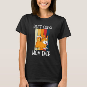 Camiseta Melhor Corgi Mãe Nunca Pembroke Welsh Corgi