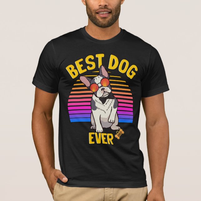Camiseta Melhor Cotro Terrier Cachorro De Boston Alguma Vez (Frente)