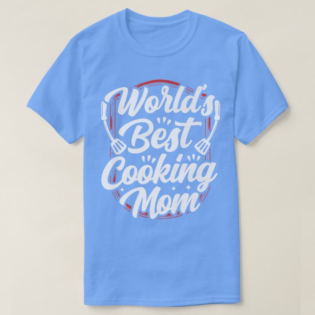 Camiseta Melhor Cozinhar Mãe Mãe Mamãe Cook Mãe Mot (Frente do Design)
