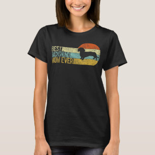 Camiseta Melhor Dachshund Mãe Dachshund Mama Nunca Cachorro