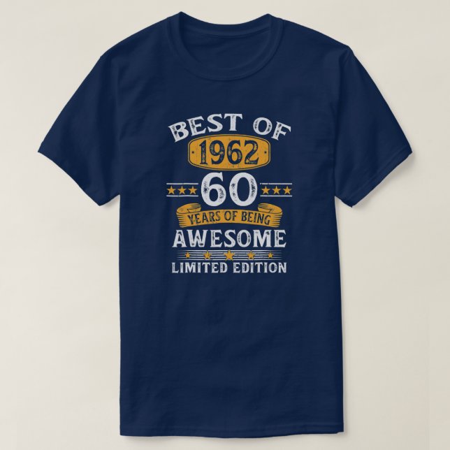 Camiseta Melhor De 1962 60 Anos Presente 60 Anos Aniversári (Frente do Design)
