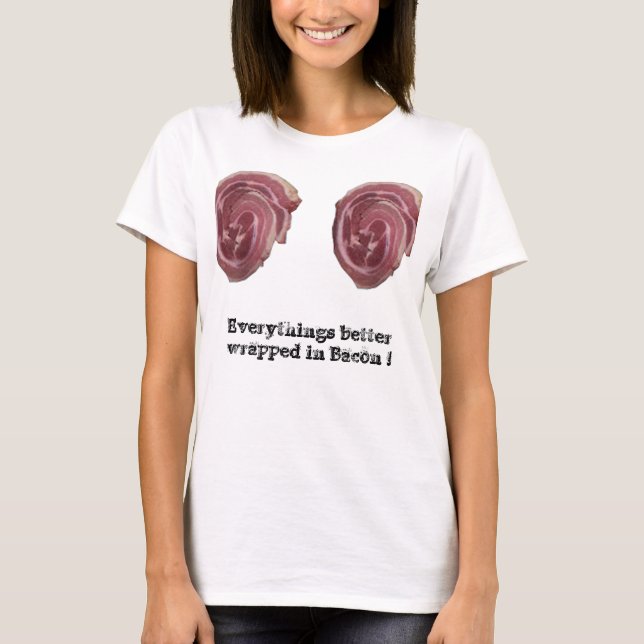 Camiseta Melhor de Everythings envolvido no bacon! (Frente)