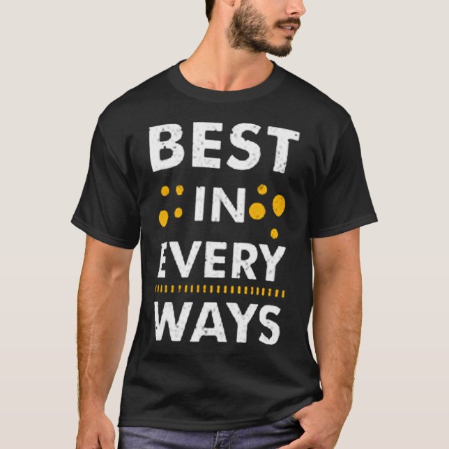 Camiseta Melhor de todas as maneiras (Frente)